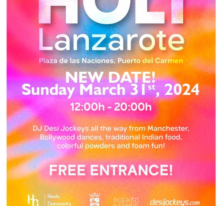 New Date for Holi Lanzarote 2024